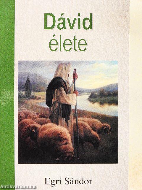 Dávid élete