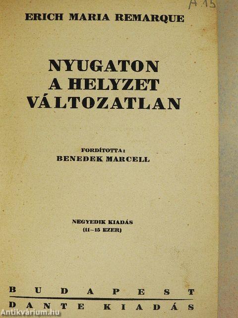 Nyugaton a helyzet változatlan