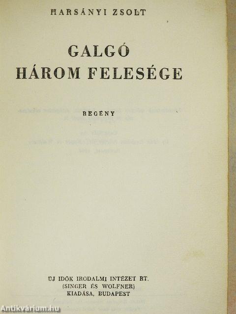 Galgó három felesége