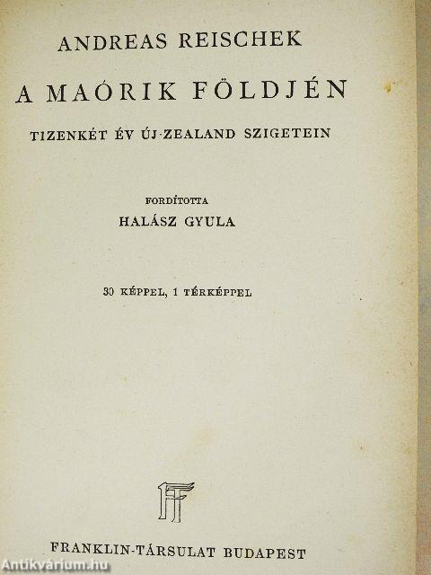 A Maórik földjén