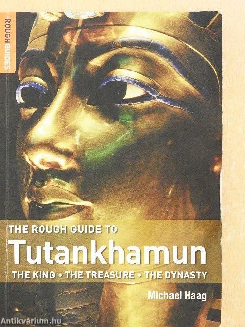The Rough Guide to Tutankhamun