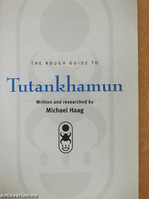 The Rough Guide to Tutankhamun