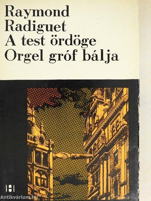 A test ördöge/Orgel gróf bálja