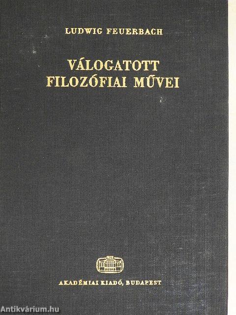 Ludwig Feuerbach válogatott filozófiai művei