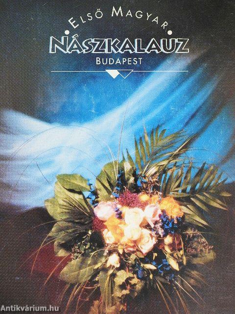 Első Magyar Nászkalauz