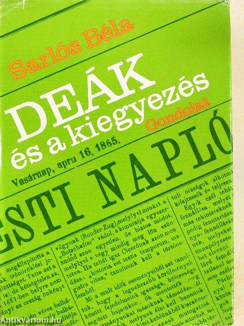 Deák és a kiegyezés