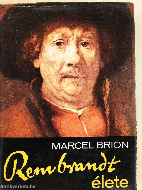 Rembrandt élete