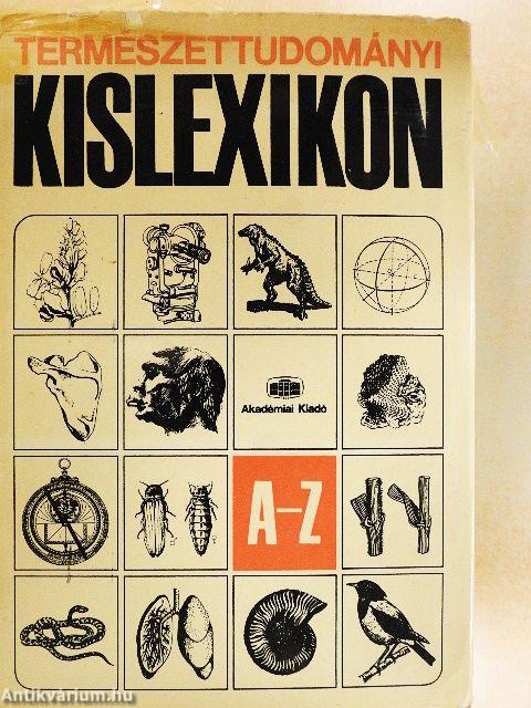 Természettudományi Kislexikon A-Z