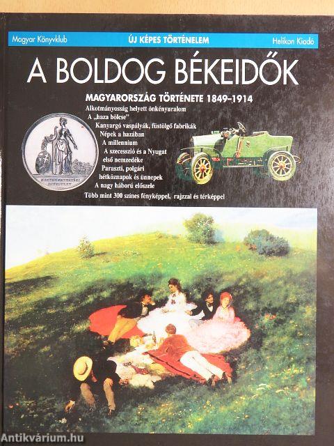 A boldog békeidők