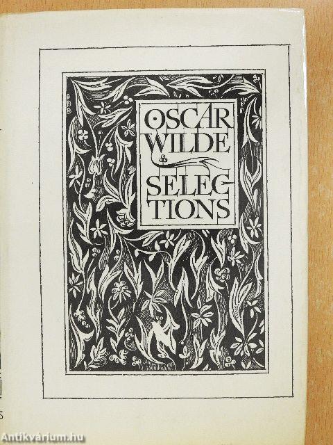 Selections from Oscar Wilde I-II.