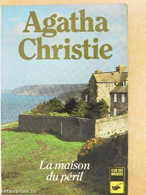 La maison du péril