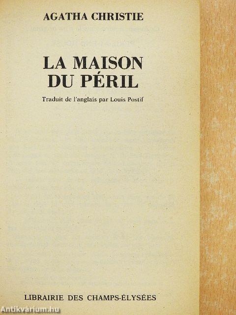La maison du péril