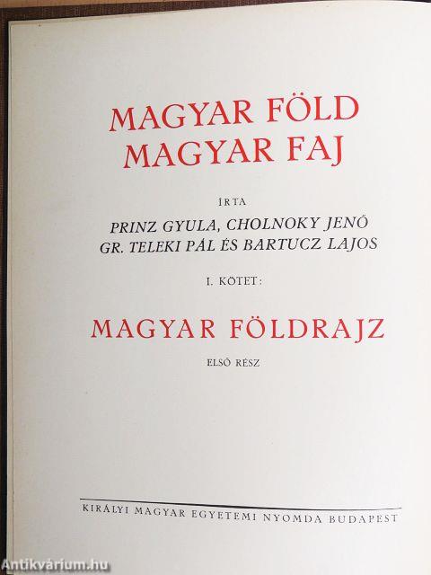 Magyar föld, magyar faj I-IV.