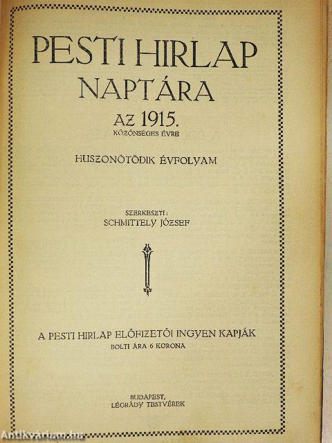 Pesti Hirlap Naptára 1915.