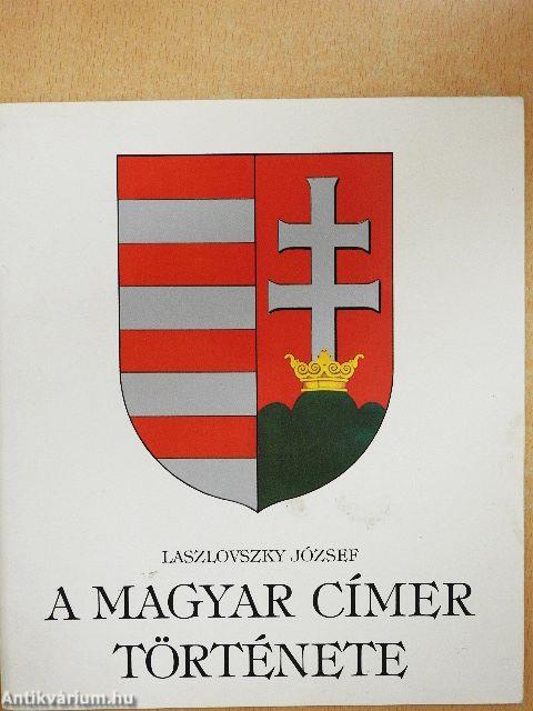 A magyar címer története