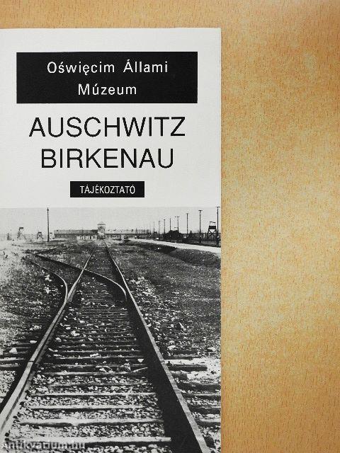 Auschwitz Birkenau