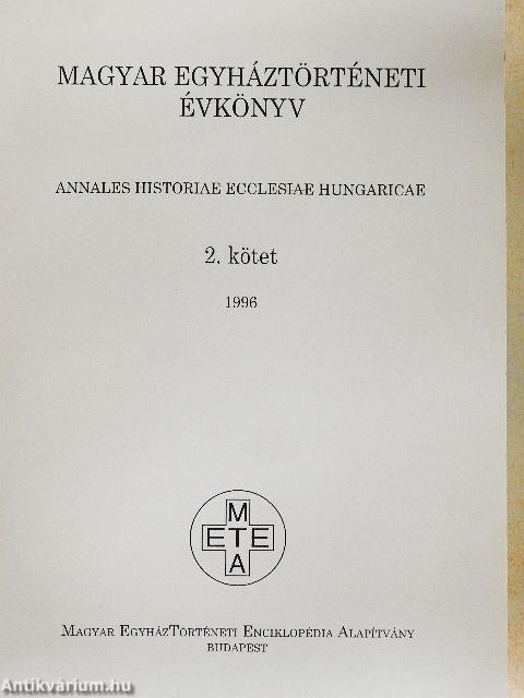 Magyar egyháztörténeti évkönyv 1996. 2.