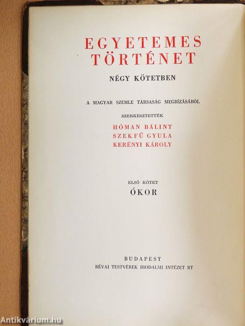 Egyetemes történet I-IV. (rossz állapotú)