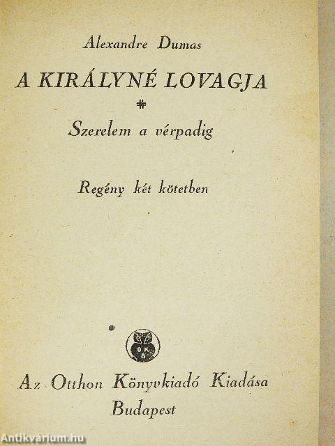 A királyné lovagja I-II.