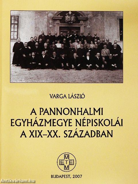A pannonhalmi egyházmegye népiskolái a XIX-XX. században