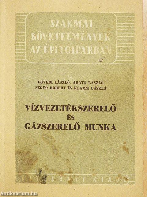 Vízvezetékszerelő és gázszerelő munka