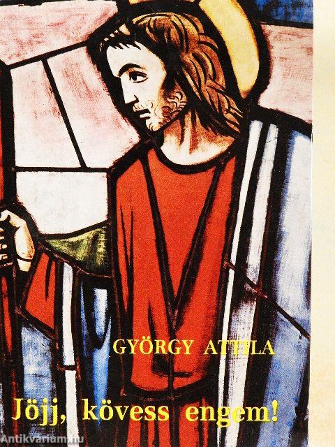 Jöjj, kövess engem!