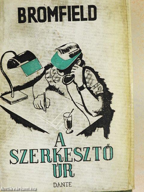 A szerkesztő úr