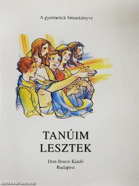 Tanúim lesztek
