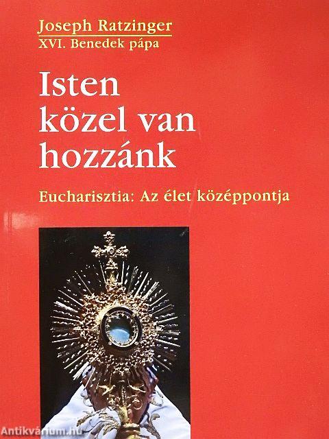 Isten közel van hozzánk