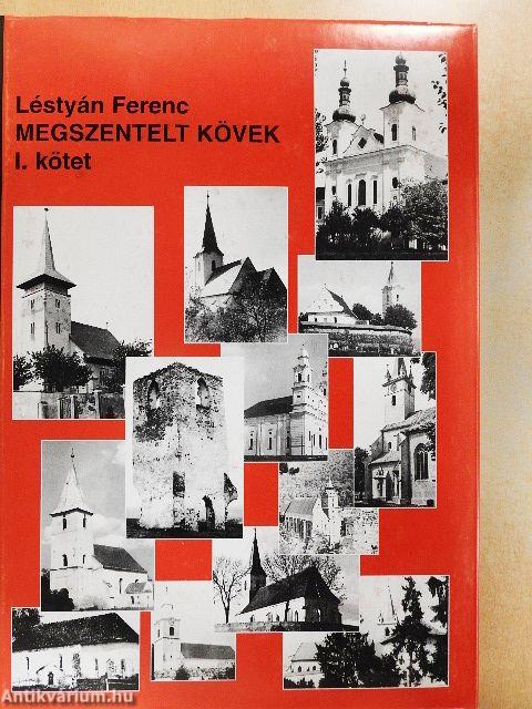 Megszentelt kövek I-II.