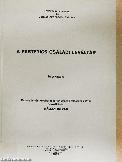 A Festetics családi levéltár