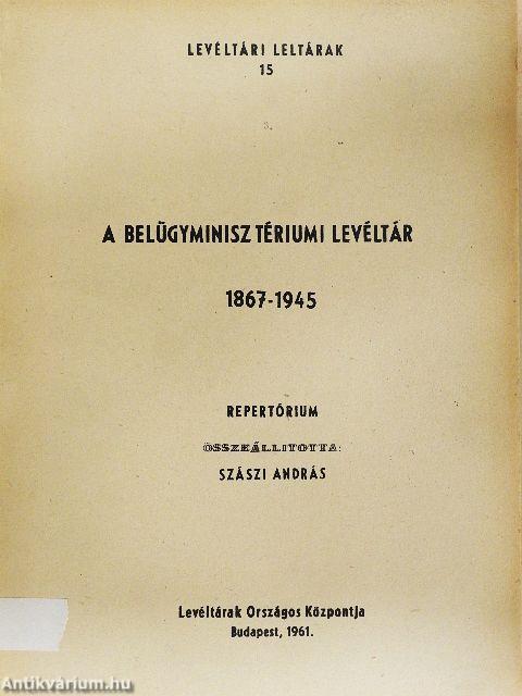 A Belügyminisztériumi Levéltár