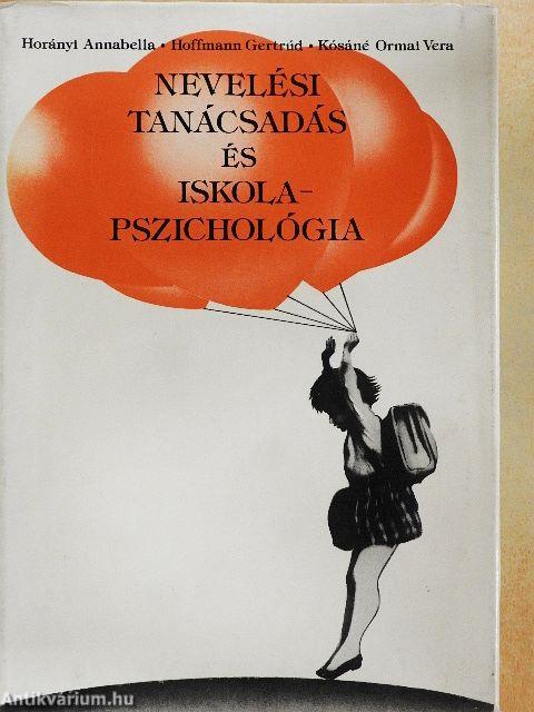 Nevelési tanácsadás és iskolapszichológia