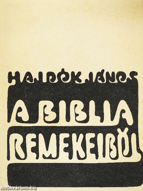 A Biblia remekeiből
