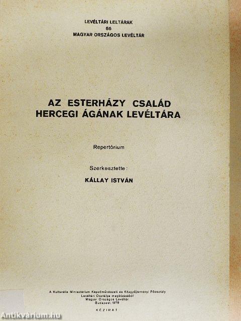 Az Esterházy család hercegi ágának levéltára