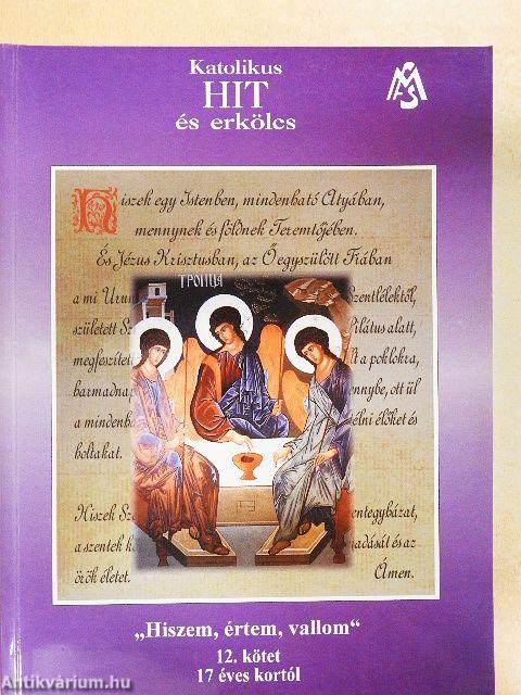 Katolikus hit és erkölcs 12.