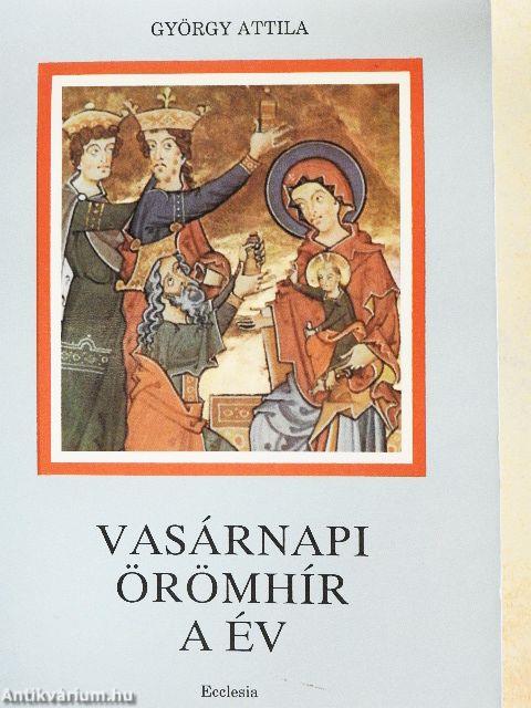 Vasárnapi örömhír - A év
