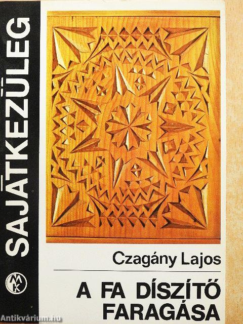 A fa díszítő faragása