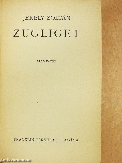 Zugliget I-II.