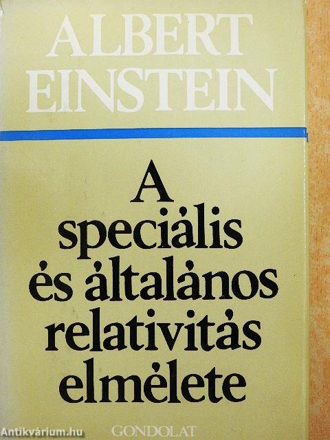 A speciális és általános relativitás elmélete