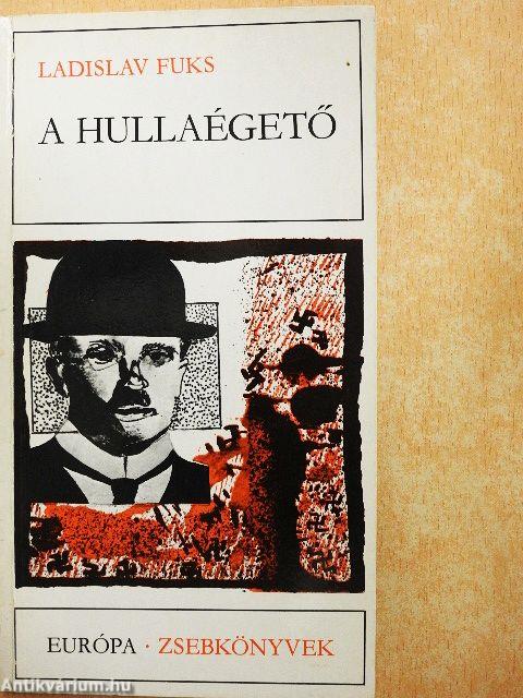 A hullaégető