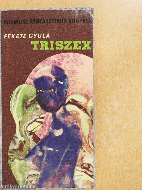 Triszex