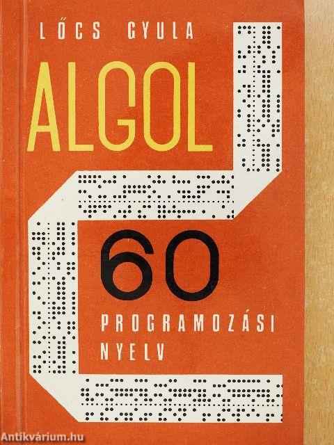Az ALGOL 60 programozási nyelv