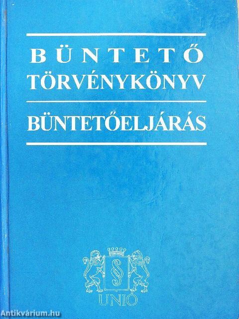Büntető törvénykönyv/Büntetőeljárás