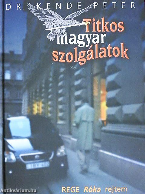 Titkos magyar szolgálatok