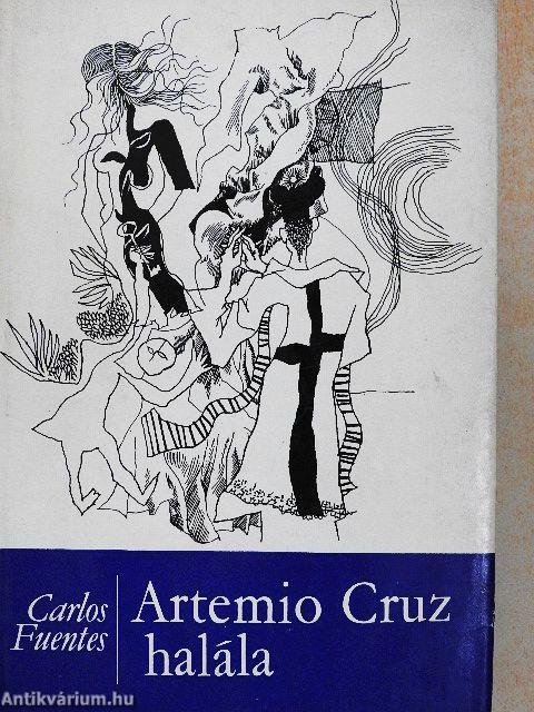 Artemio Cruz halála