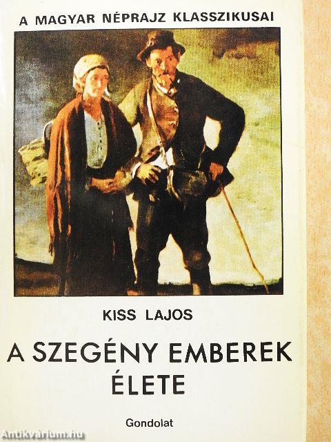 A szegény emberek élete I-II.