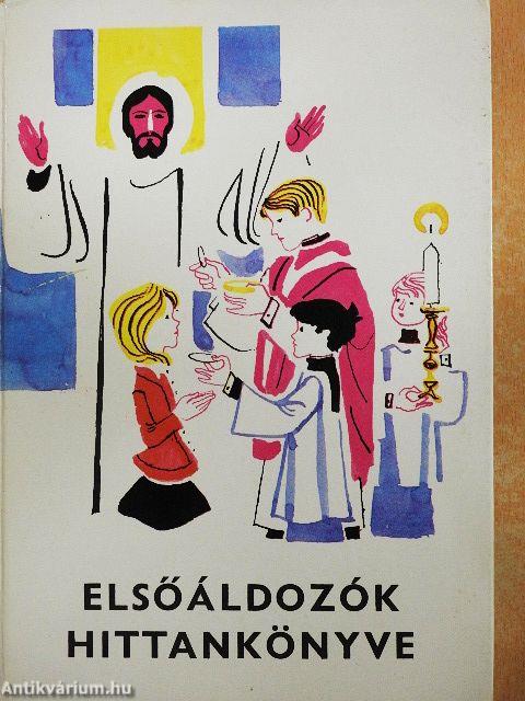 Elsőáldozók hittankönyve