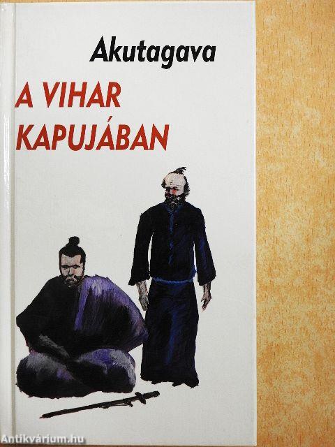 A vihar kapujában