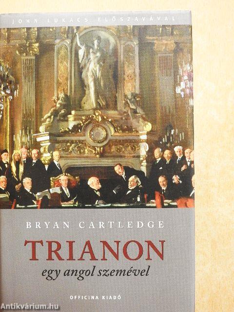 Trianon egy angol szemével